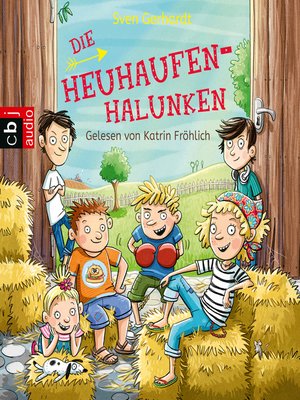 cover image of Die Heuhaufen-Halunken